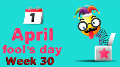 April fools week 30